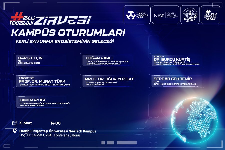 Yerli savunma ekosisteminin geleceği, sektörün güçlü isimleriyle İstanbul Nişantaşı Üniversitesi’nde 